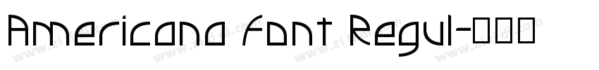 Americana Font Regul字体转换